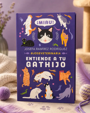 Libro: Entiende A Tu Gathijo — Etología Y Vínculo - Bienestar Animal | By Flores de Paz