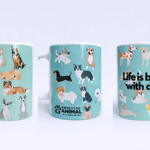 Taza - Life Is Better With Dogs - Bienestar Animal | By Flores de Paz